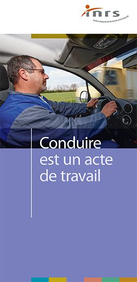 Conduire est un acte de travail - INRS